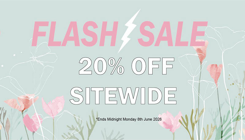 Flash Sale - 20% Off Sitewide | Ends Midnight Monday 8th June